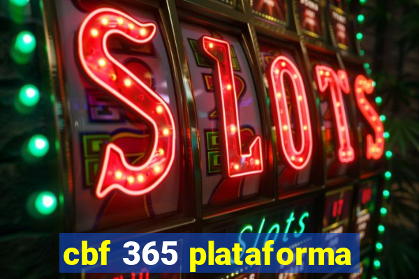 cbf 365 plataforma